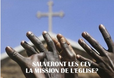 Voila les C.E.V. lieux de la mission